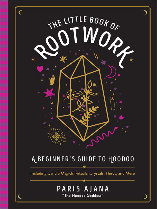 Title details for The Little Book of Rootwork by Paris Ajana - Wait list